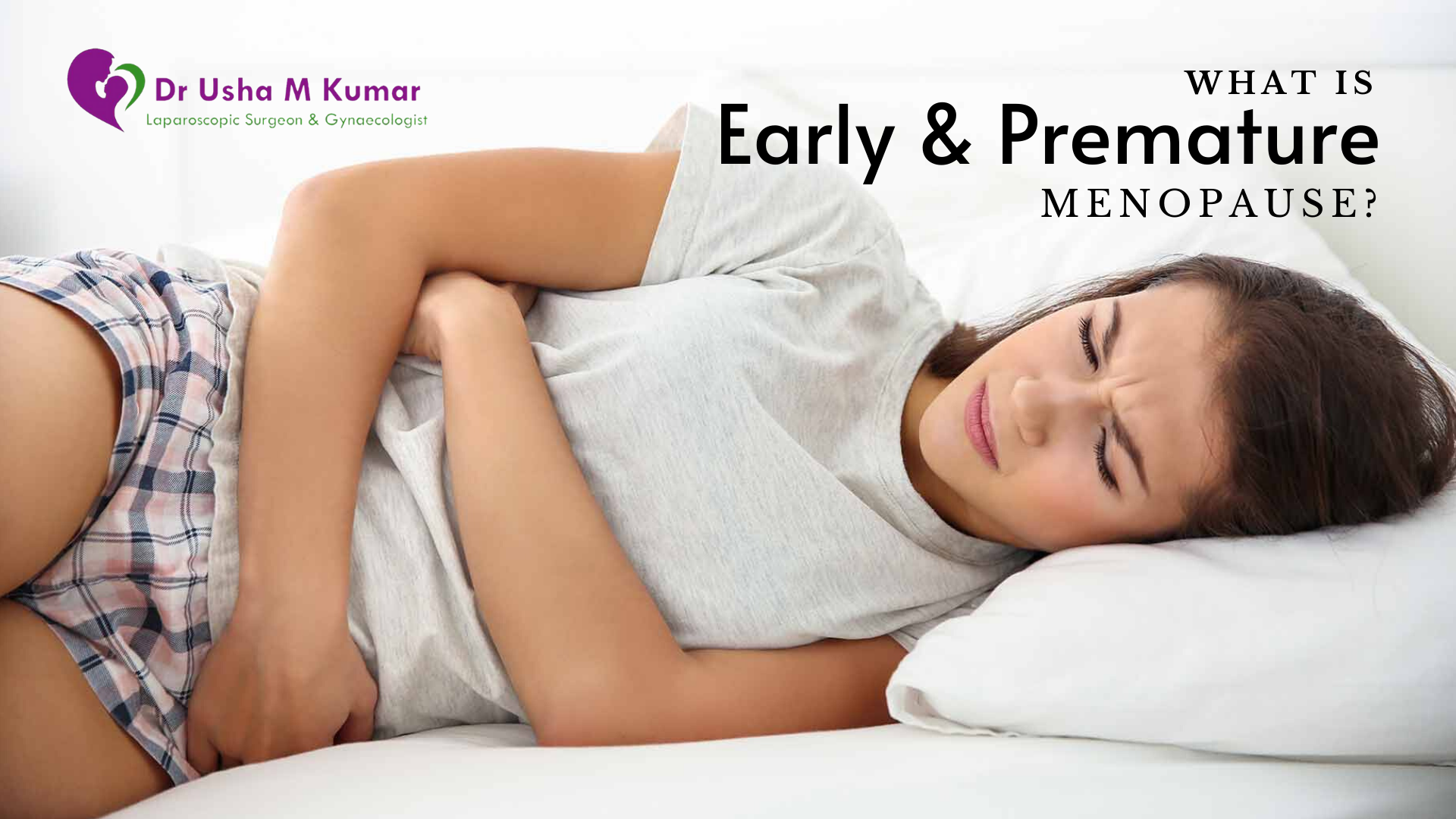 Female gynecologist near me -Early & premature menopause